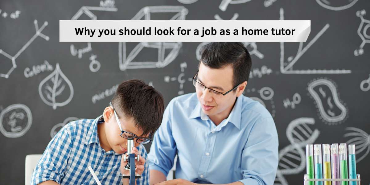 Job As A Home Tutor