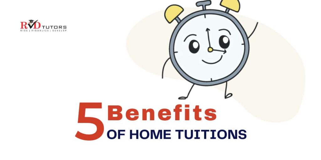 Benefits Of Home Tuitions