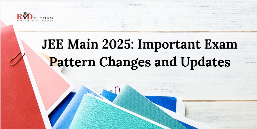 JEE Main 2025 Exam Pattern update