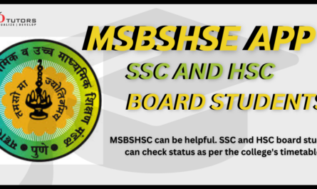 MSBSHSE app for SSC and HSC board students