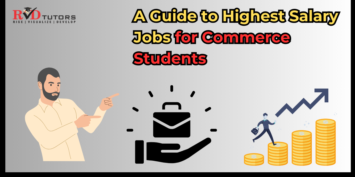 A Guide to Highest salary jobs for commerce students