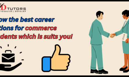 Know the best career options for commerce students which is suits you!