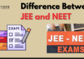 Difference Between JEE and NEET